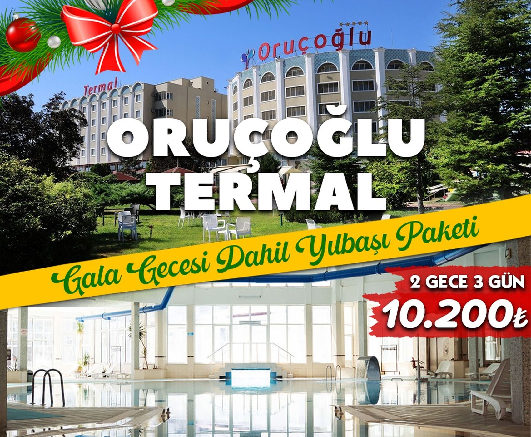 Oruçoğlu Termal Otel - Yılbaşı Programı